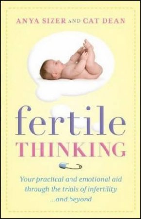 Fertile Thinking by Cat Dean