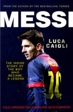 Messi by Luca Caioli