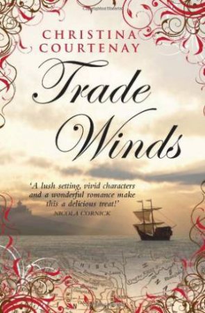 Trade Winds: Kinross Bk 1 by COURTENAY CHRISTINA