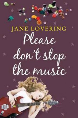 Please Don't Stop the Music by LOVERING JANE