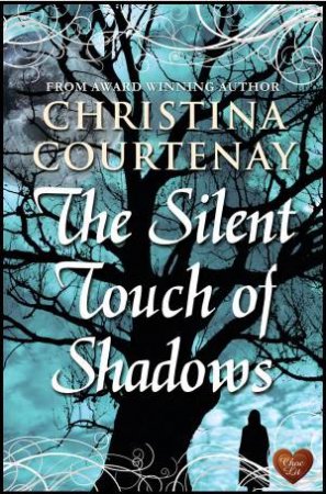 Silent Touch of Shadows by COURTENAY CHRISTINA