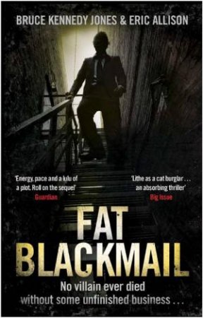 Fat Blackmail by JONES & ALLISON