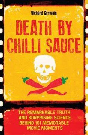 Death By Chili Sauce by GERMAIN RICHARD