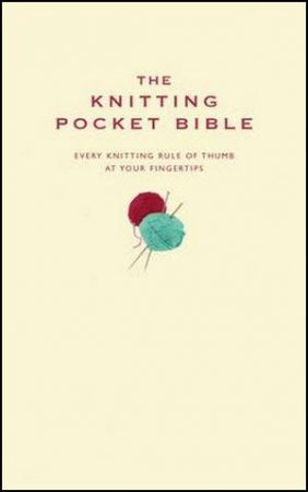 Knitting Pocket Bible by Mimi Hill