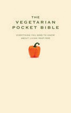 The Vegetarian Pocket Bible by Carys Matthews