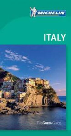 Michelin Green Guide Italy by Various