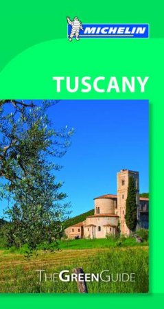 Michelin Green Guide Tuscany by Michelin