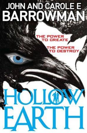 Hollow Earth by John Barrowman & Carol E Barrowman 