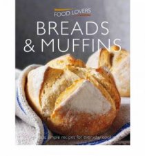 Food Lovers Muffins  Breads