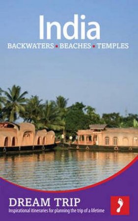 India: Backwaters, Beaches, Temples Dream Trip by Victoria McCulloch