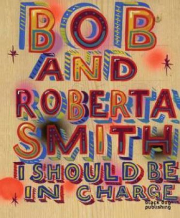 I Should be in Charge by SMITH BOB & ROBERTA