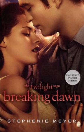 Breaking Dawn by Stephenie Meyer