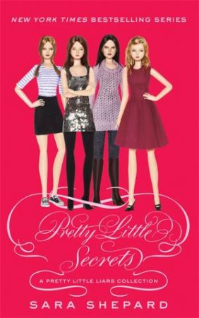 Pretty Little Liars 4.5: Pretty Little Secrets by Sara Shepard