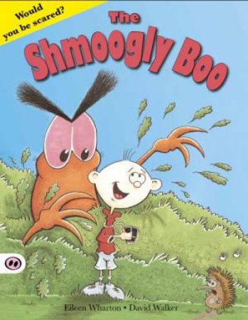 The Shmoogly Boo by Eileen Wharton