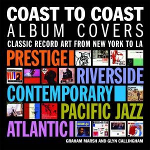 Coast To Coast Album Covers by Graham Marsh & Glyn Callingham