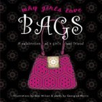 Why Girls Love Bags