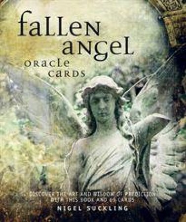 Fallen Angels Oracle Cards by Nigel Suckling