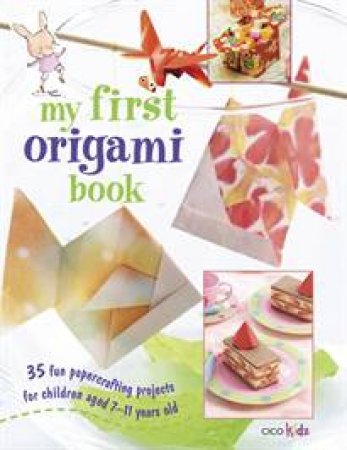 My First Origami Book by Various