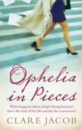 Ophelia in Pieces by Clare Jacob