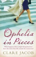 Ophelia in Pieces