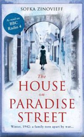 The House on Paradise Street by Sofka Zinovieff