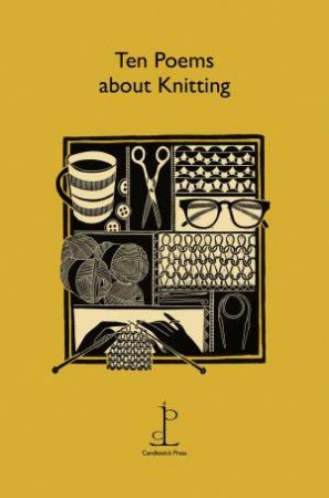 Ten Poems About Knitting by Various