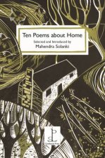 Ten Poems About Home