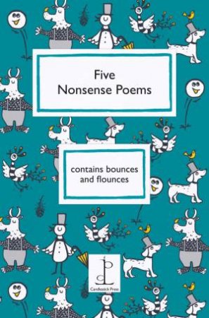 Five Nonsense Poems by Michael Rosen