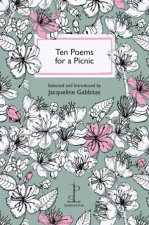 Ten Poems For A Picnic