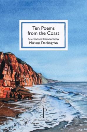 Ten Poems from the Coast by MIRIAM DARLINGTON