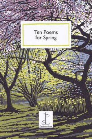 Ten Poems For Spring by Various