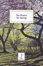 Ten Poems For Spring