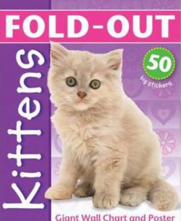 Fold-Out Poster Sticker Book: Kittens by PICTHALL CHEZ