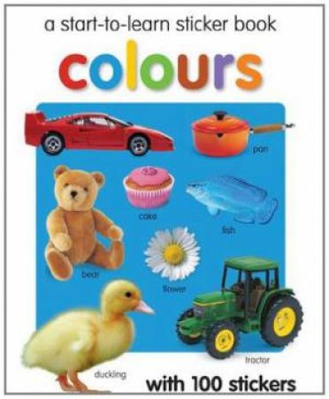 Start to Learn Sticker Book: Colours by PICTHALL CHEZ