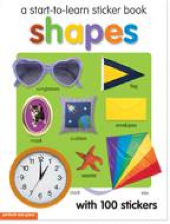 Start to Learn Sticker Book: Shapes by PICTHALL CHEZ