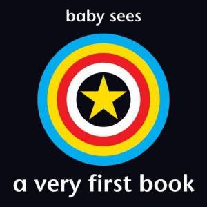 Baby Sees: A Very First Book (Large Format) by PICTHALL CHEZ