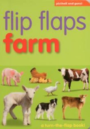 Flip Flaps Farm by Chez Picthall