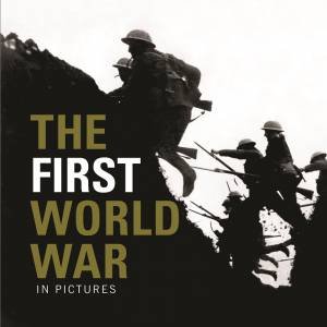 The First World War by Various