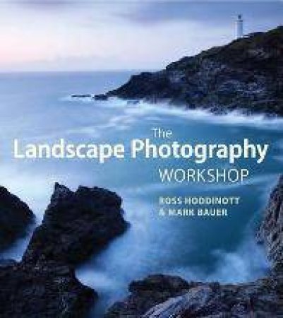 Landscape Photography Workshop by HODDINOTT / BAUER