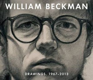 William Beckman: Drawings, 1967-2013 by CHARLES T AND RATCLIFF, CARTER BUTLER