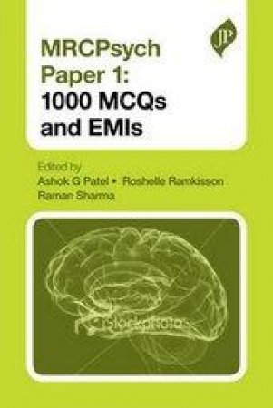 1000 MCQs and EMIs by Ashok G. Patel