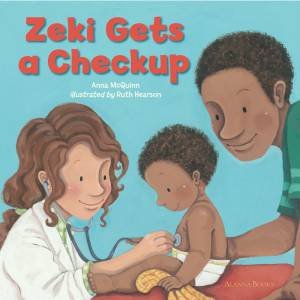 Zeki Gets A Checkup by Anna McQuinn & Ruth Hearson