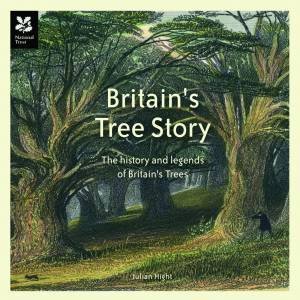 Britains Tree Story by Julian Hight