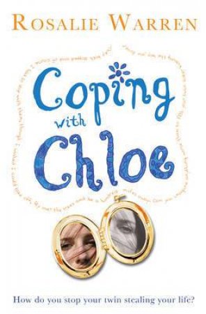 Coping with Chloe by WARREN ROSALIE