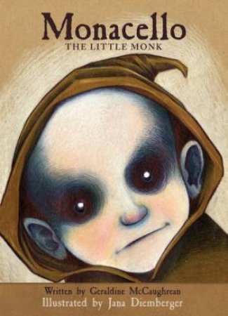 Monacello: The Little Monk: Book 1 by MCCUGHREAN GERALDINE