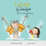 Lollipop and Grandpa Go Swimming Book 2