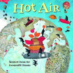 Hot Air by ROY SANDRINE DUMAS