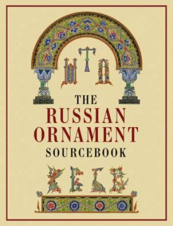 Russian Ornament Sourcebook by Viktor Butovski