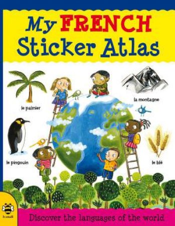 My French Sticker Atlas by CATHERINE BRUZZONE