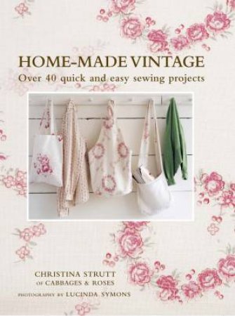 Home-Made Vintage by Christina Strutt